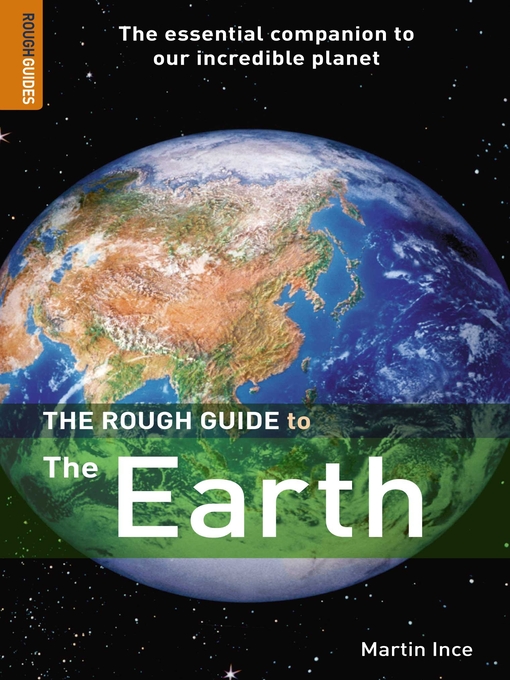 Title details for The Rough Guide to the Earth by Martin Ince - Available